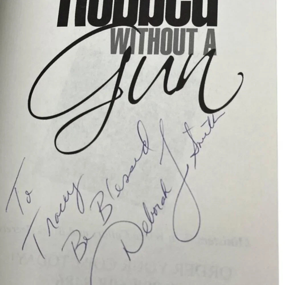 Robbed Without A Gun‎ By Deborah Smith Novel 2004 Paperback Signed